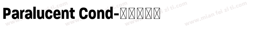 Paralucent Cond字体转换